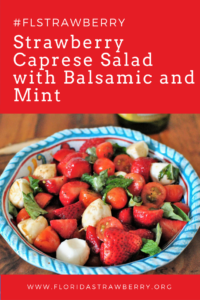 Strawberry Caprese Salad with Balsamic and Mint #FLStrawberry