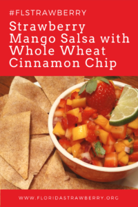 Strawberry Mango Salsa with Whole Wheat Cinnamon Chips #FLStrawberry